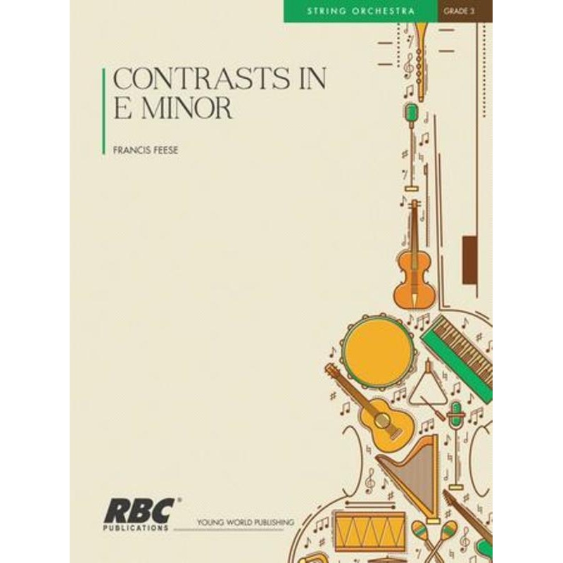 Contrasts in E Minor (Francis Feece) for String Orchestra