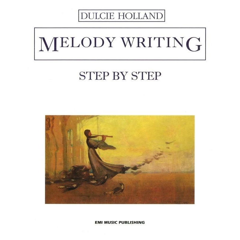 Holland, Melody Writing Step by Step