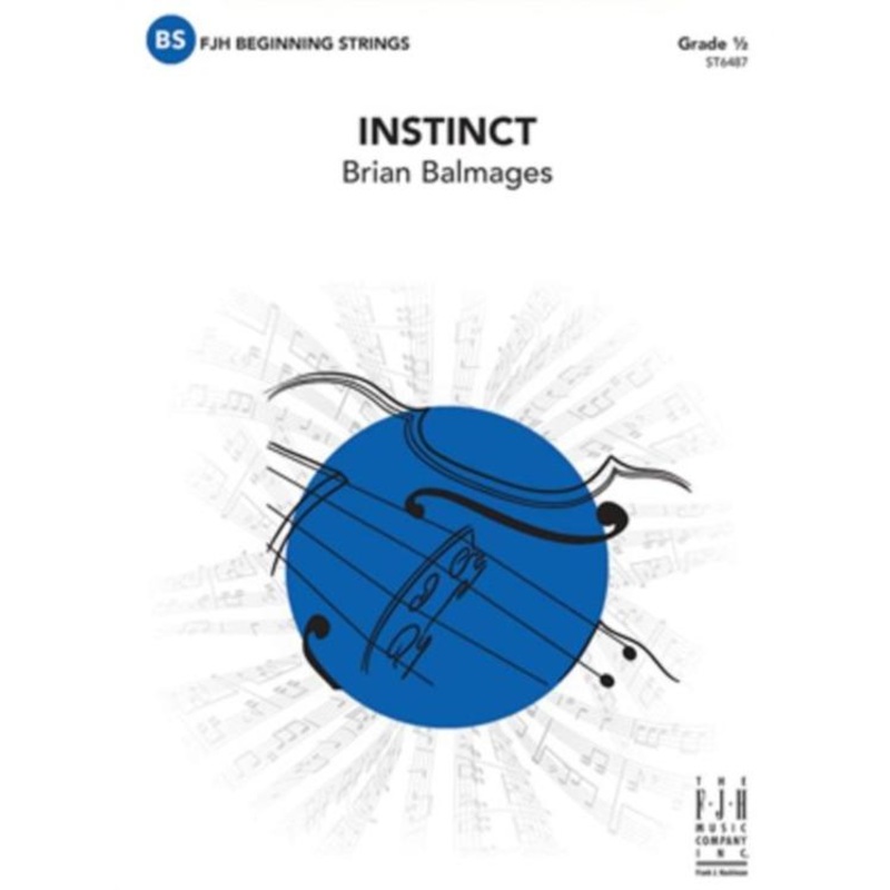 Instinct (Brian Balmages) for String Orchestra