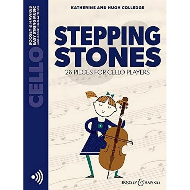 Colledge, Stepping Stones for Cello with Online Accompaniments (Boosey and Hawkes)