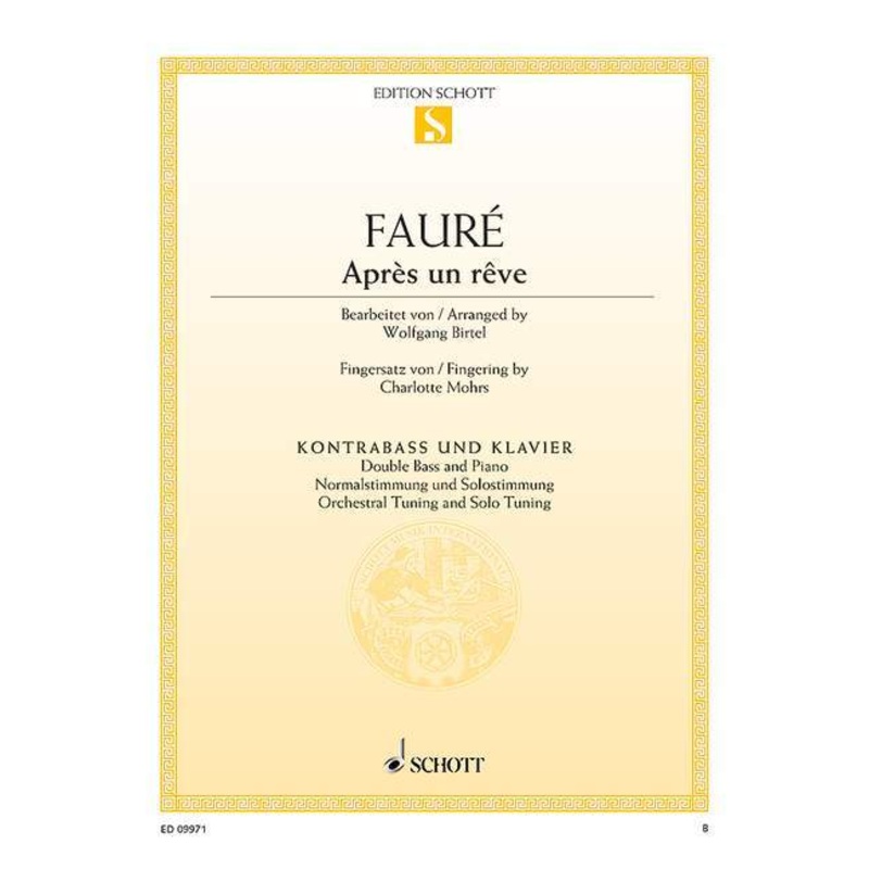 Faure, Aprs Un Rve for Double Bass and Piano (Schott)