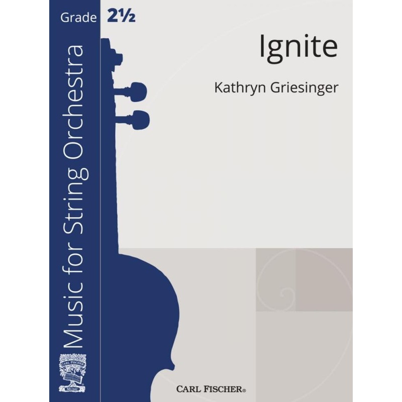 Ignite (Kathryn Griesinger) for String Orchestra