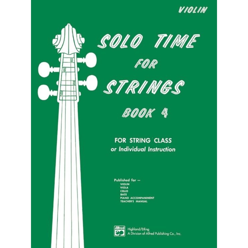 Solo Time for Strings Book 4 Violin