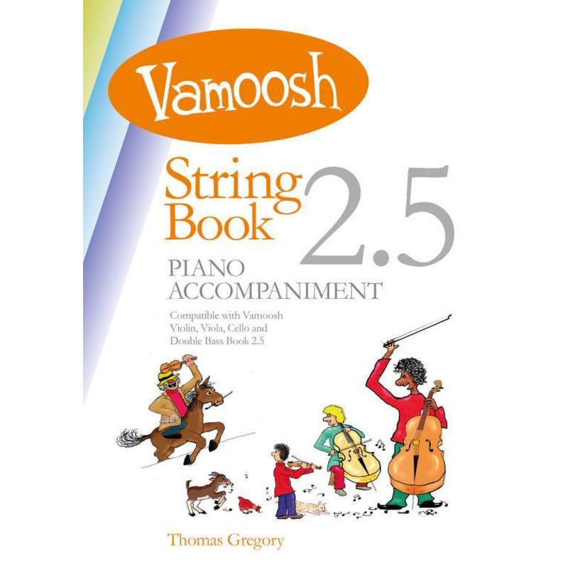 Vamoosh String Book 2.5 Piano Accompaniments