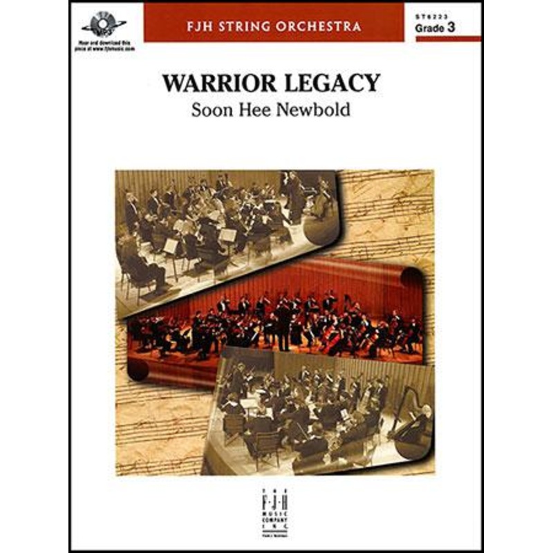 Warrior Legacy (Soon Hee Newbold) for String Orchestra