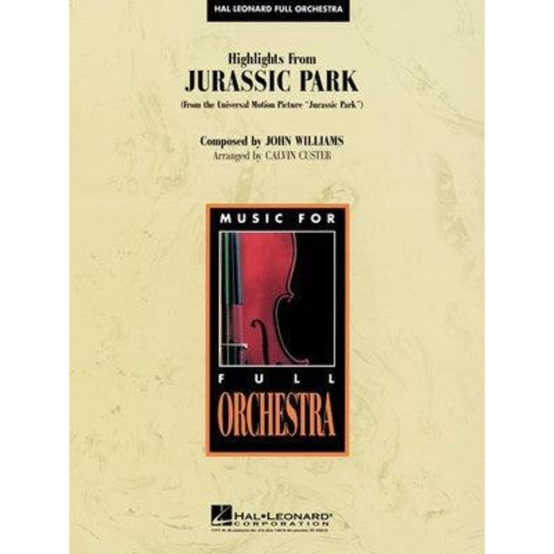 Highlights from Jurassic Park (arr. Custer) for Full Orchestra (Hal Leonard)