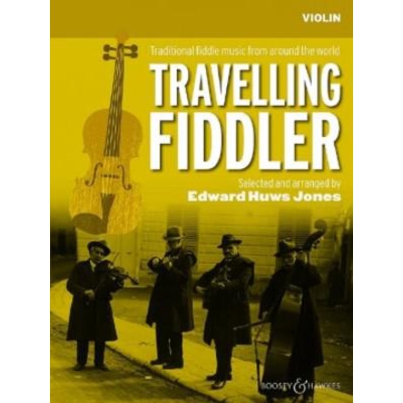 Huws Jones, The Traveling Fiddler for Violin with Online Accompaniments (Boosey and Hawkes)