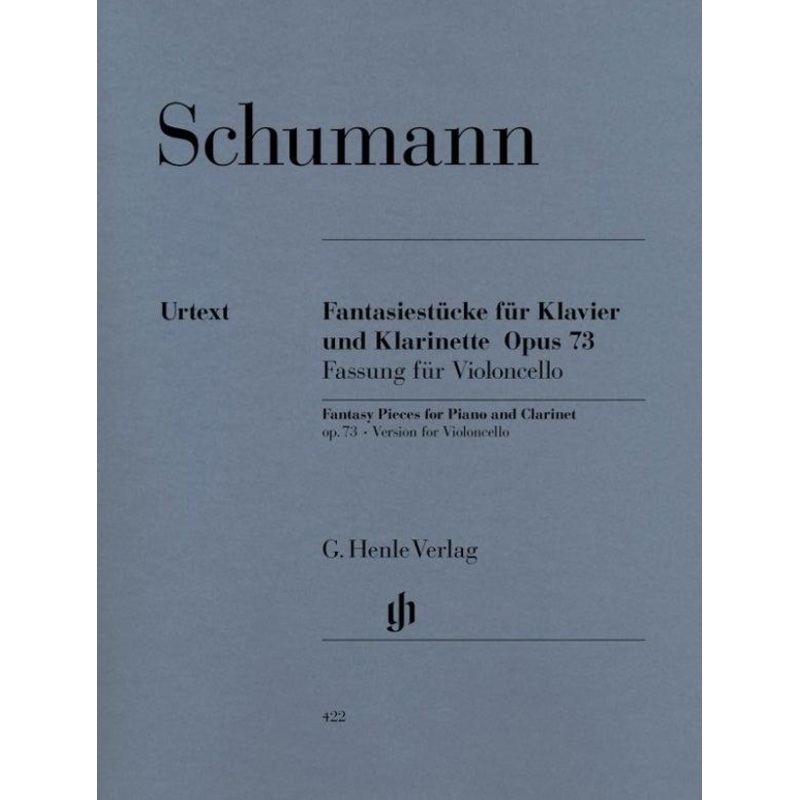 Schumann, Fantasy Pieces Op. 73 for Cello and Piano (Henle)