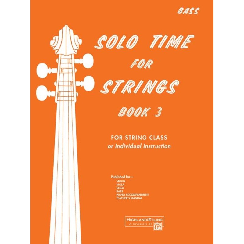 Solo Time for Strings Book 3 Bass