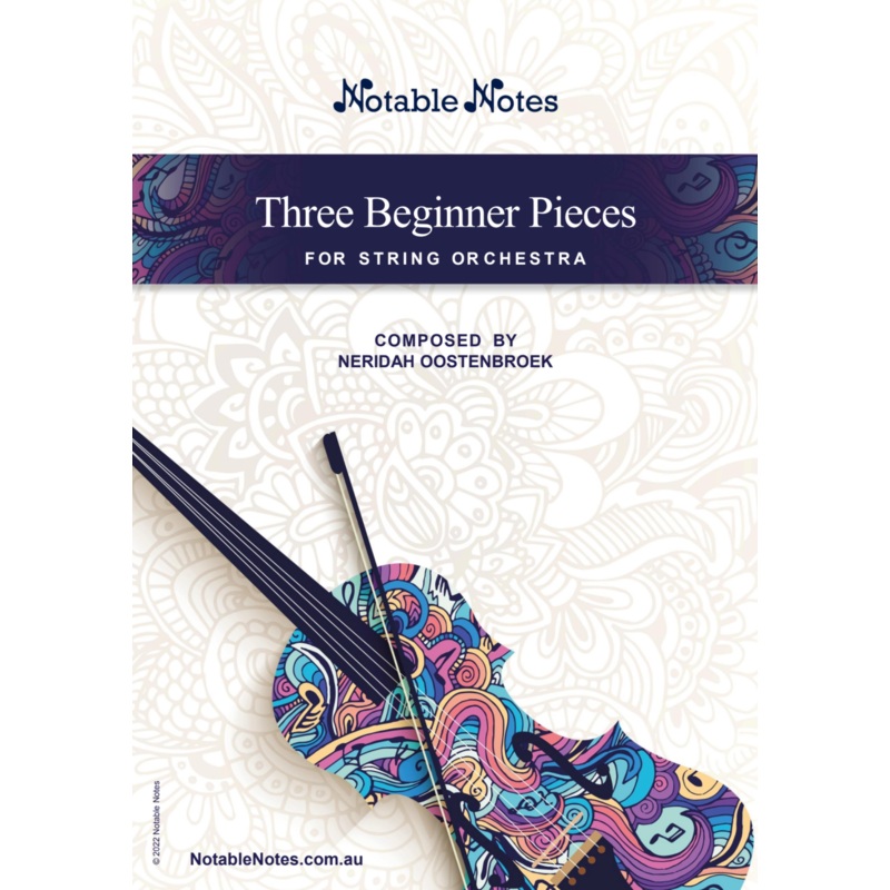 Three Beginner Pieces (Neridah Oostenbroek) for String Orchestra