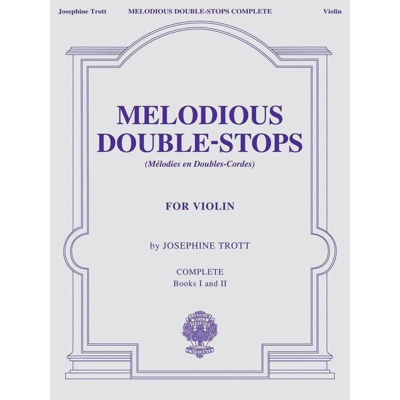 Trott, Melodious Double Stops for Violin complete Books 1 and 2 (Schirmer)