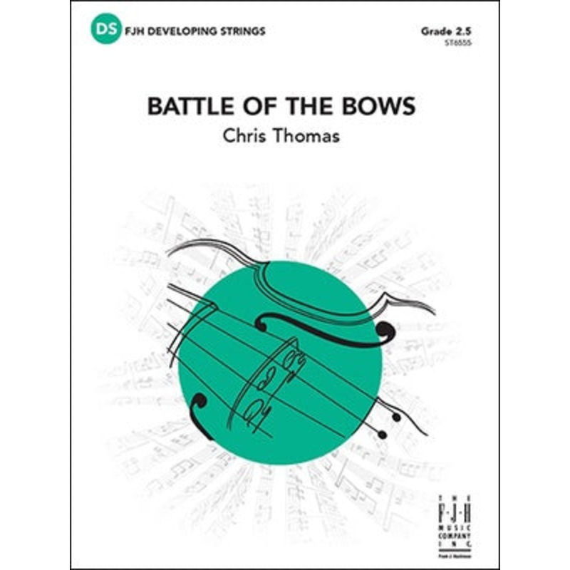 Battle of the Bows (Chris Thomas) for String Orchestra