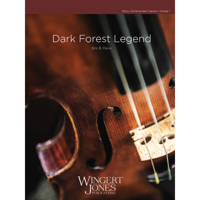 Dark Forest Legend (Eric B. Davis) for String Orchestra