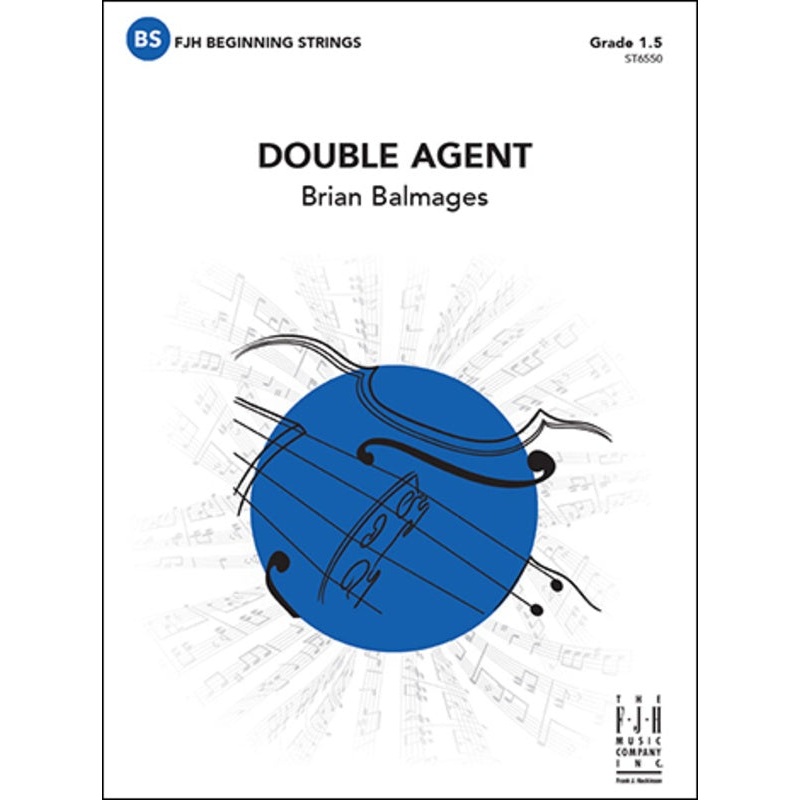 Double Agent (Brian Balmages) for String Orchestra