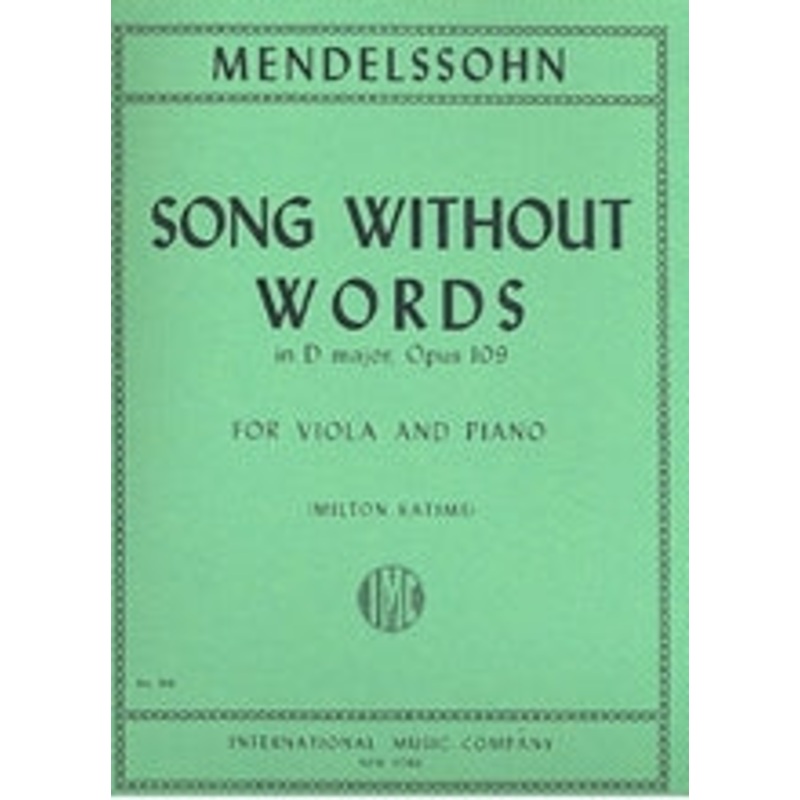 Mendelssohn, Song Without Words Op. 109 for Viola and Piano (IMC)