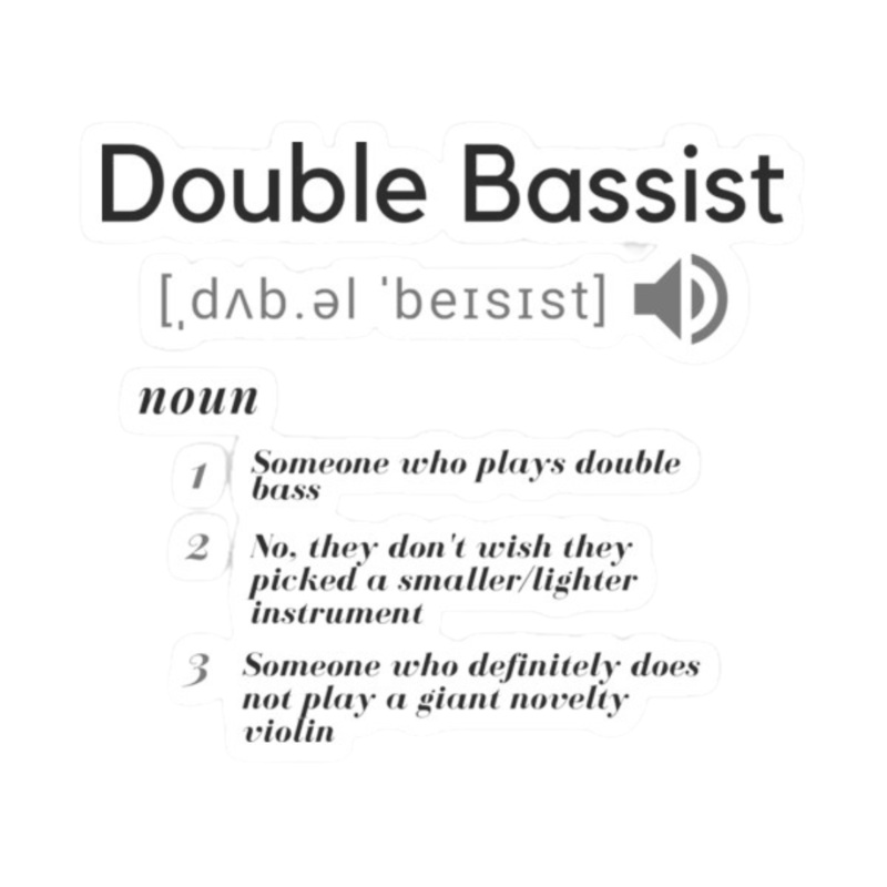 Sticker – Double Bassist Definition