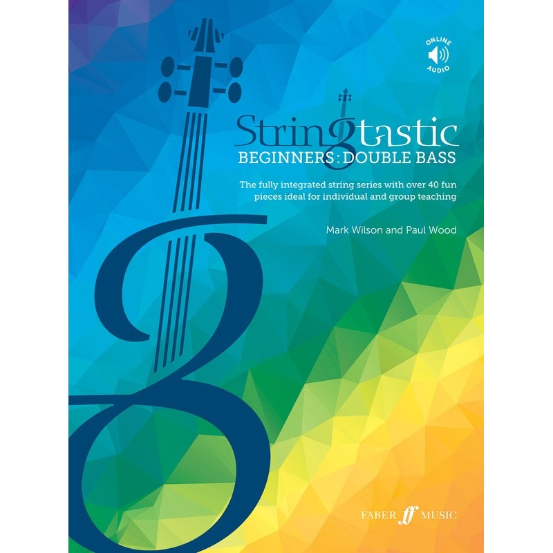 Stringtastic Beginners for Double Bass with Online Accompaniments
