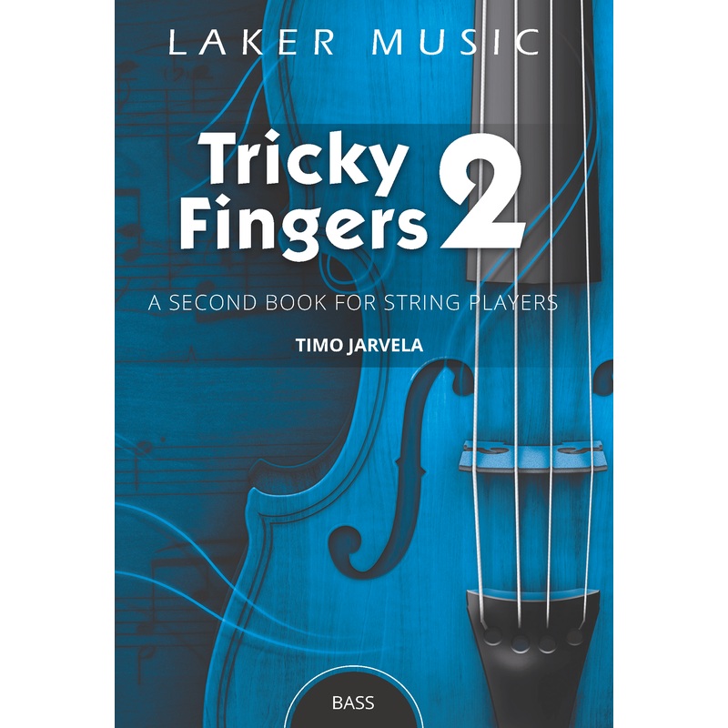 Tricky Fingers for Double Bass Book 2