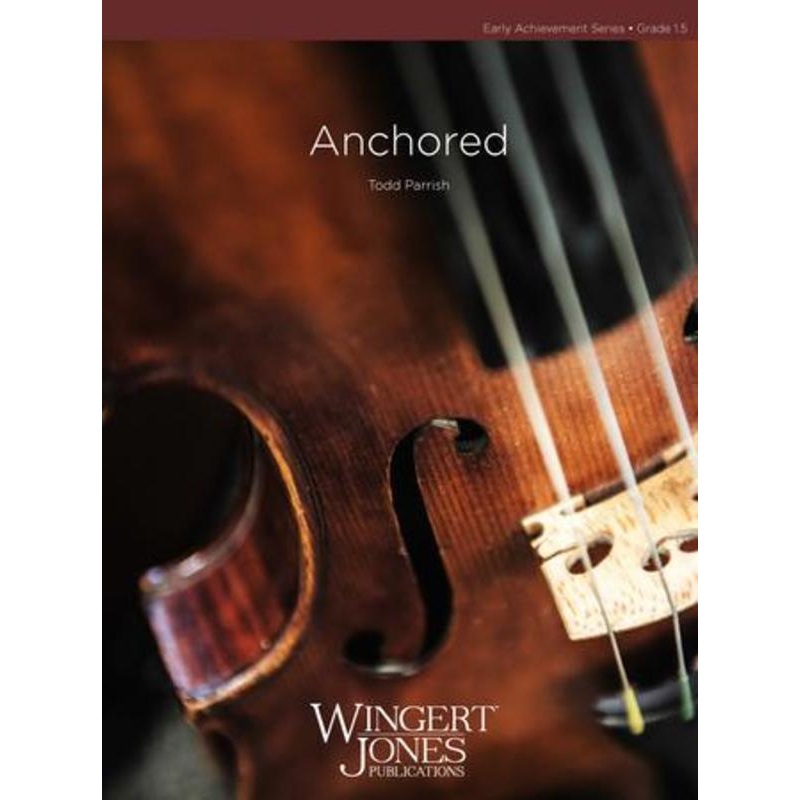 Anchored (Todd Parrish) for String Orchestra