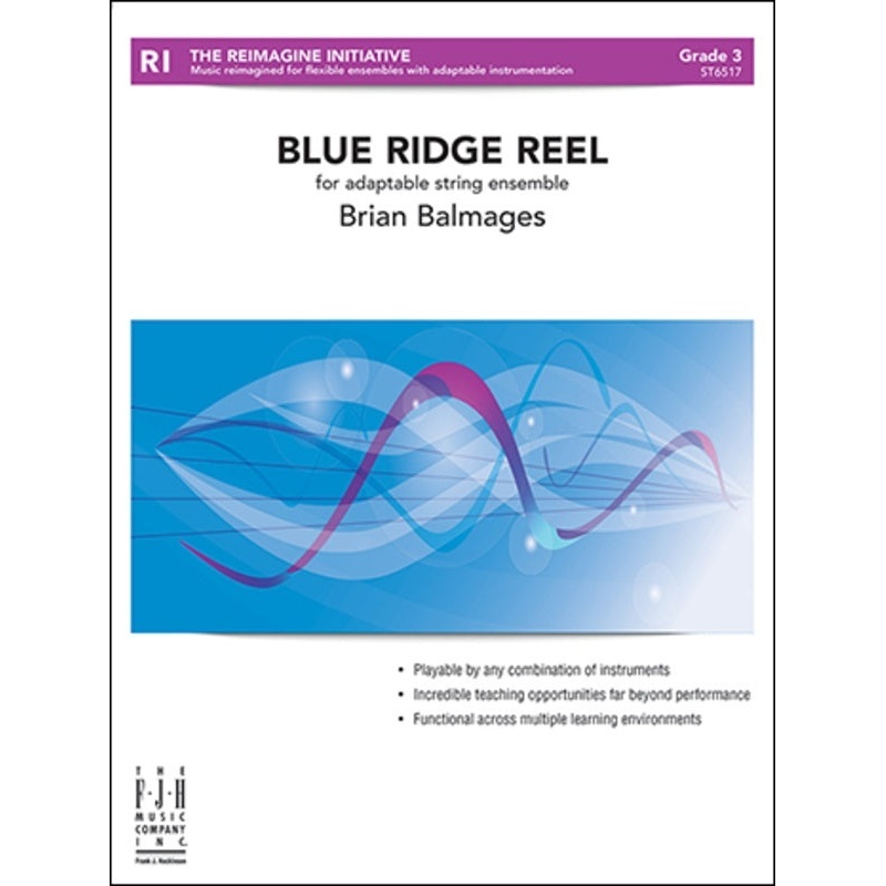 Blue Ridge Reel (Brian Balmages) for Adaptable String Orchestra