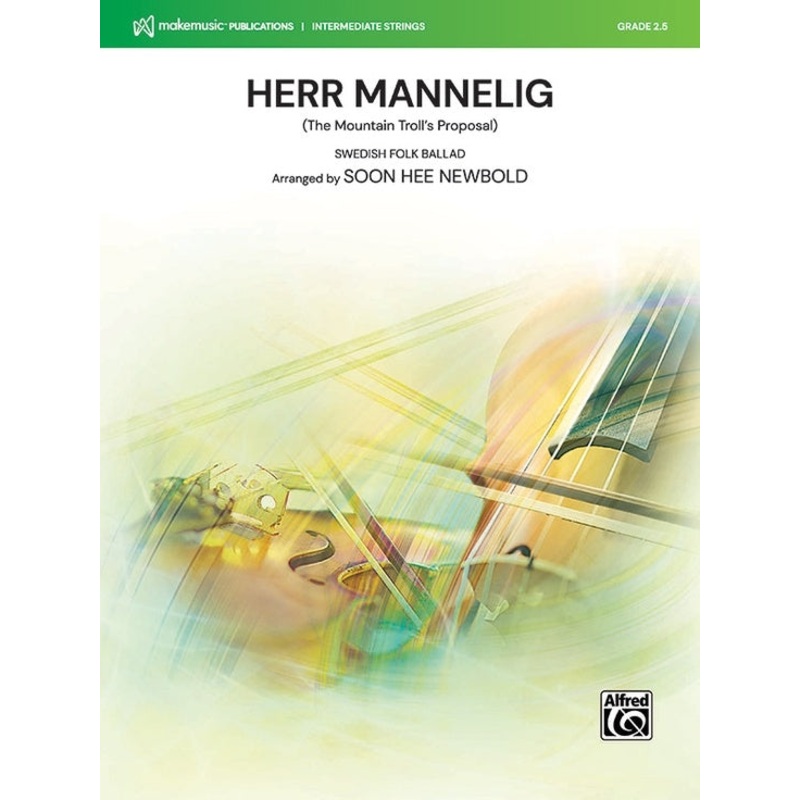 Herr Mannelig (arr. Soon Hee Newbold) for String Orchestra