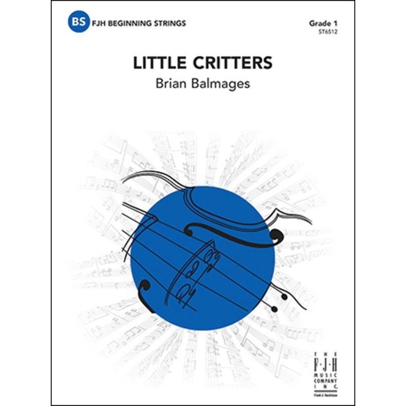 Little Critters (Brian Balmages) for String Orchestra
