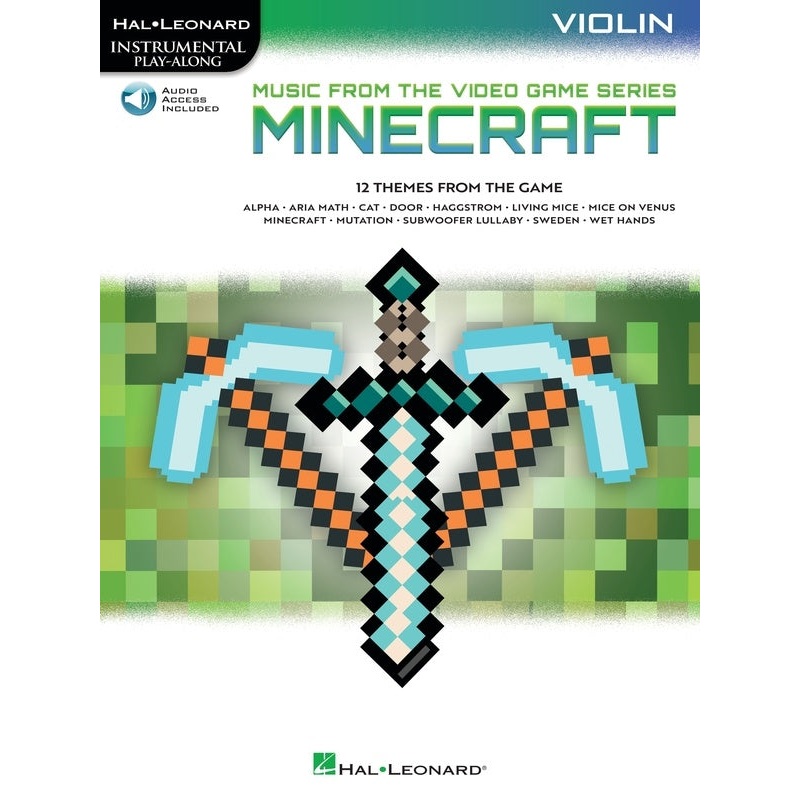 Minecraft Music from the Video Game Series for Violin with Online Accompaniments