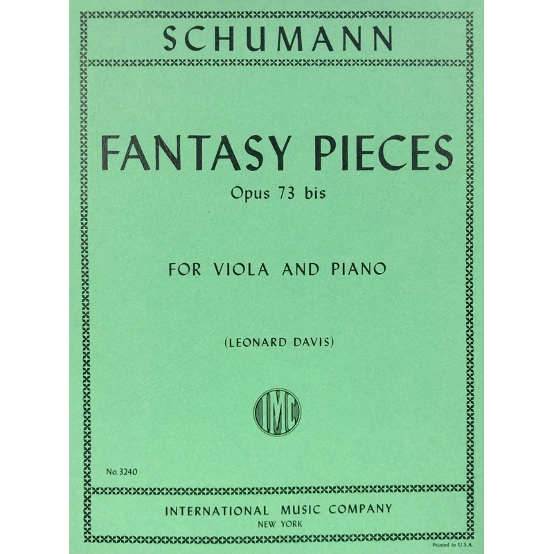Schumann, Fantasy Pieces Op. 73 for Viola and Piano (IMC)