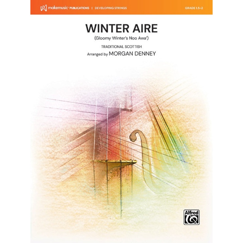 Winter Aire (arr. Morgan Denney) for String Orchestra