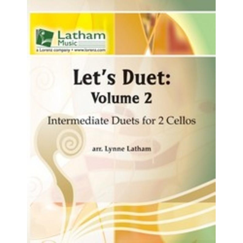Let’s Duet Volume 2 for Two Cellos