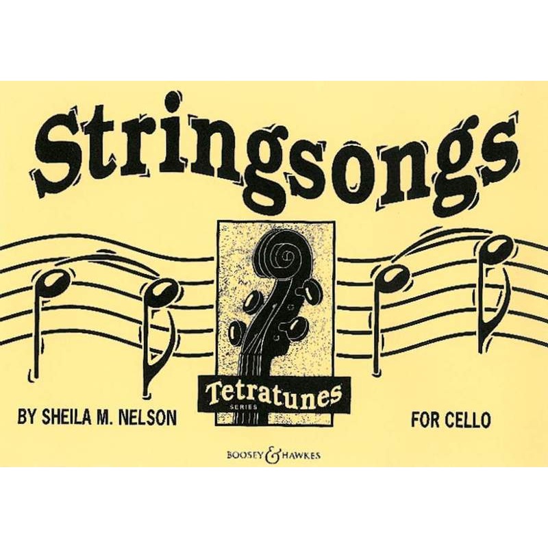 Nelson, Stringsongs for Cello (Boosey and Hawkes)
