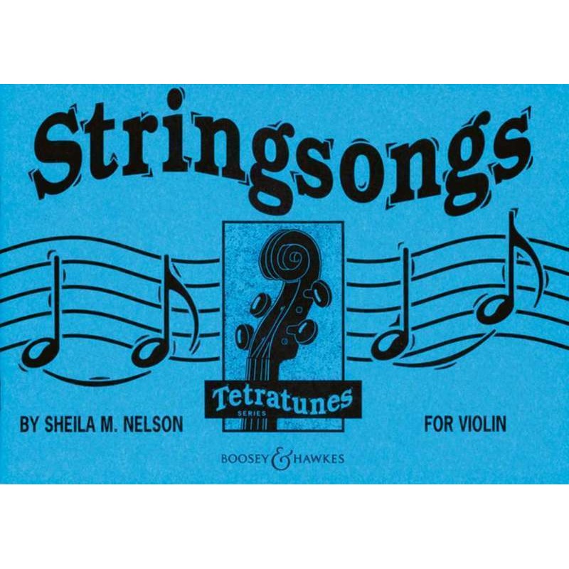 Nelson, Stringsongs for Violin (Boosey and Hawkes)