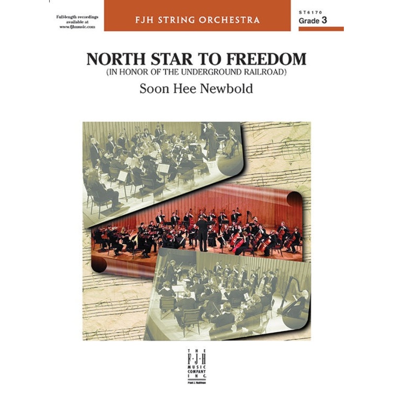 North Star to Freedom (Soon Hee Newbold) for String Orchestra