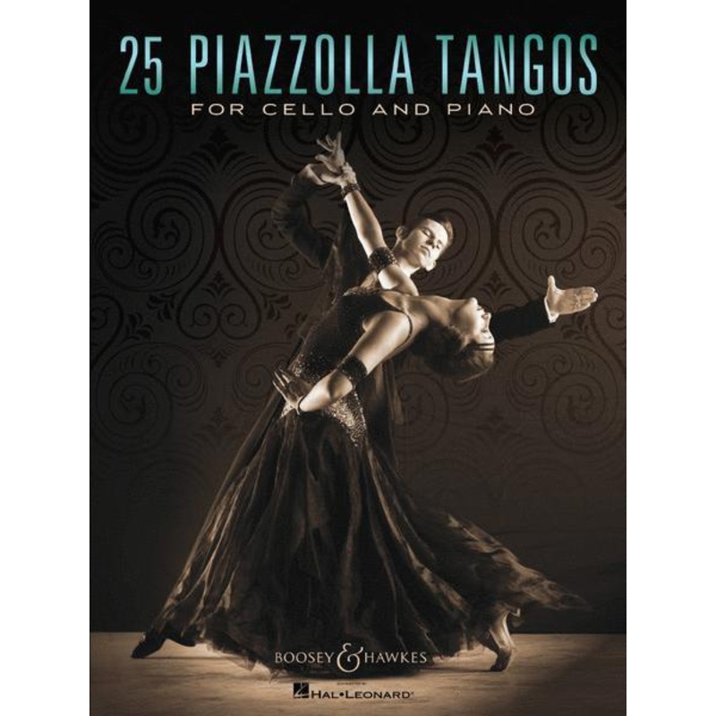 25 Piazzolla Tangos for Cello and Piano (Boosey and Hawkes)