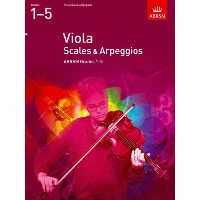 ABRSM Viola Scales and Arpeggios Grades 1-5 from 2012