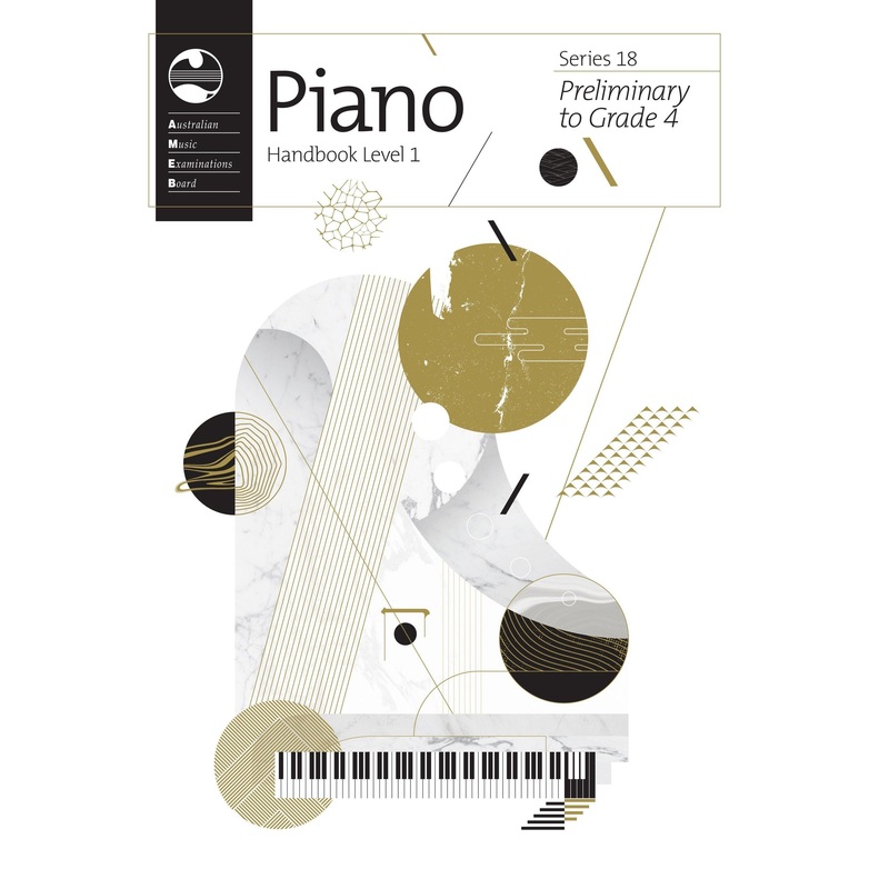 AMEB Piano Series 18 Handbook Level 1 (Preliminary to Grade 4)