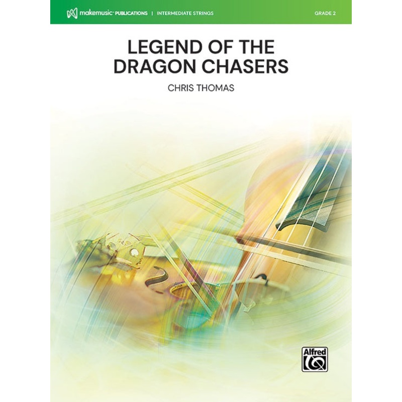 Legend of the Dragon Chasers (Chris Thomas) for String Orchestra