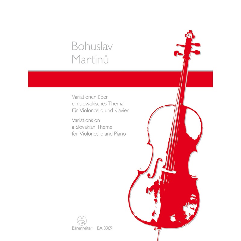 Martinu, Variations on a Slovakian Theme for Cello and Piano (Barenreiter)