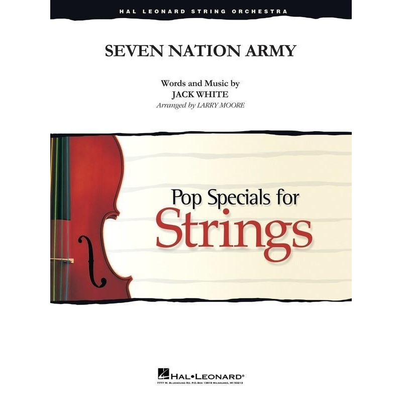 Seven Nation Army (The White Stripes arr. Moore) for String Orchestra
