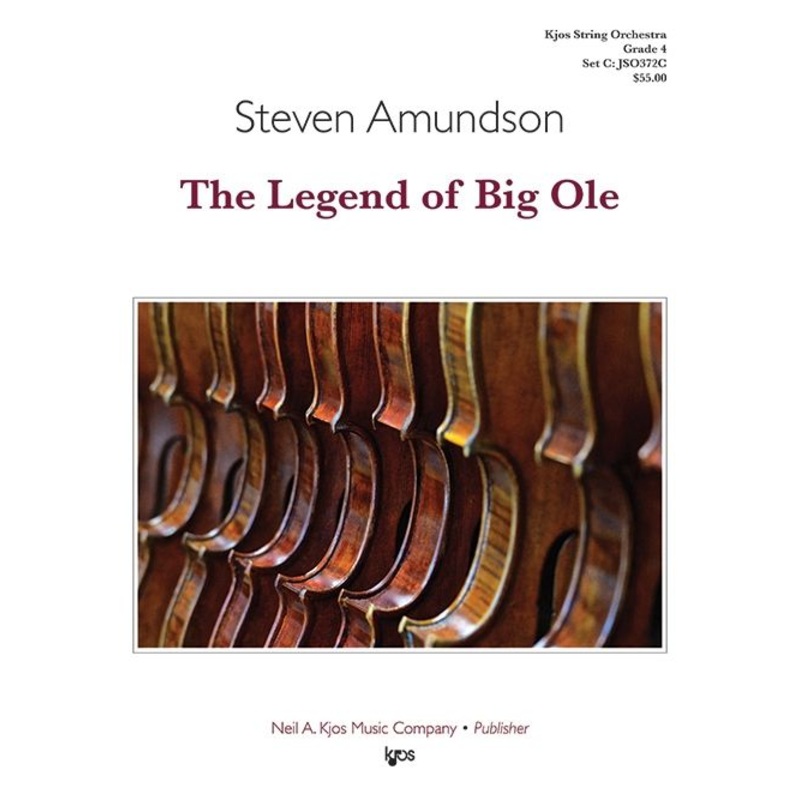The Legend of Big Ole (Steven Amundson) for String Orchestra