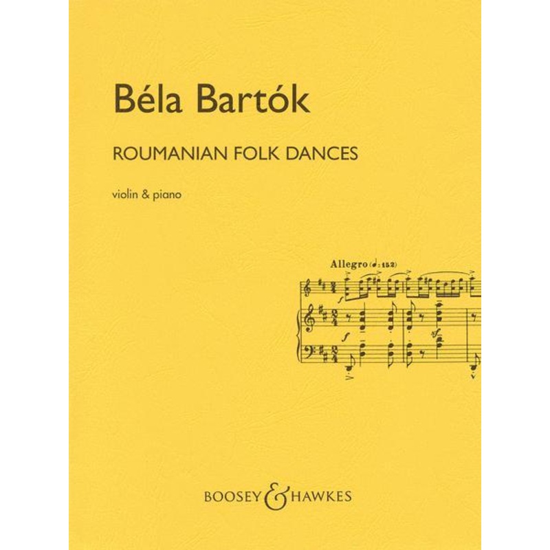 Bartok, Romanian Folk Dances for Violin and Piano (Boosey and Hawkes)