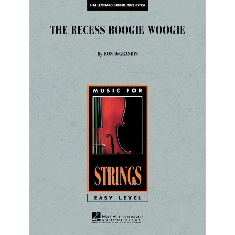 Recess Boogie Woogie (Ron de Grandis) for String Orchestra