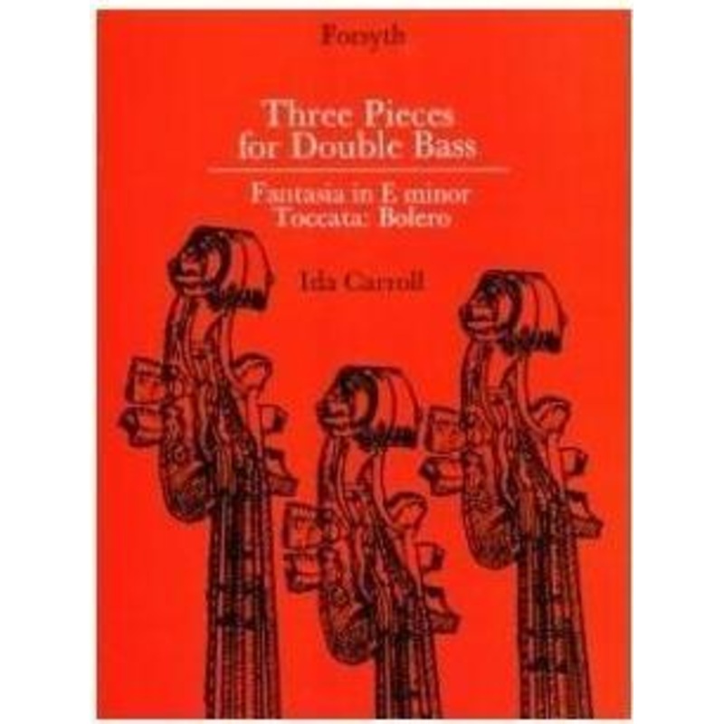Carroll, Three Pieces for Double Bass and Piano (Forsyth)