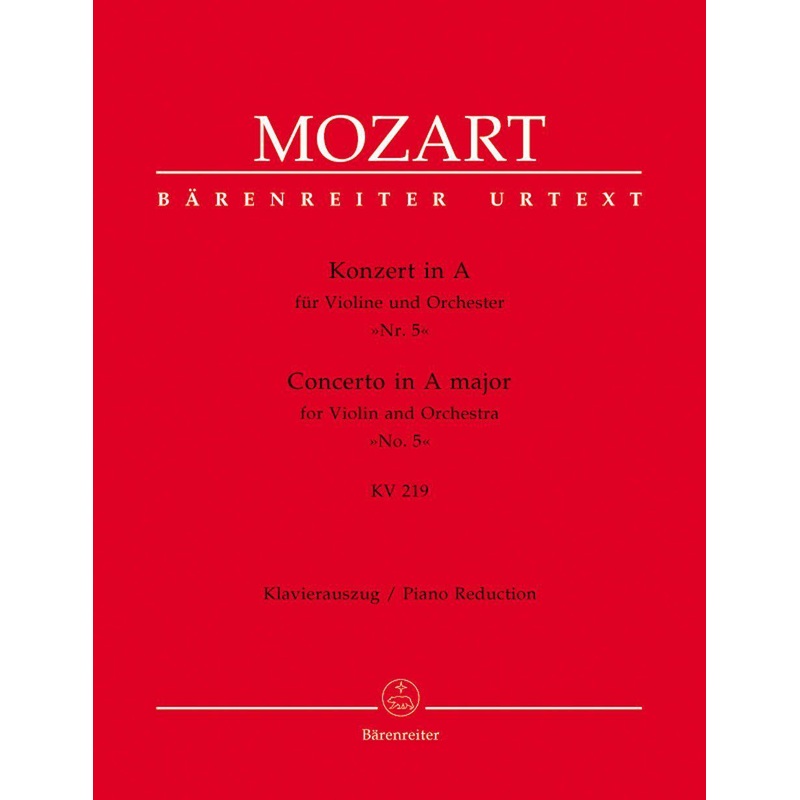 Mozart, Concerto No. 5 in A K. 219 for Violin and Piano (Barenreiter)