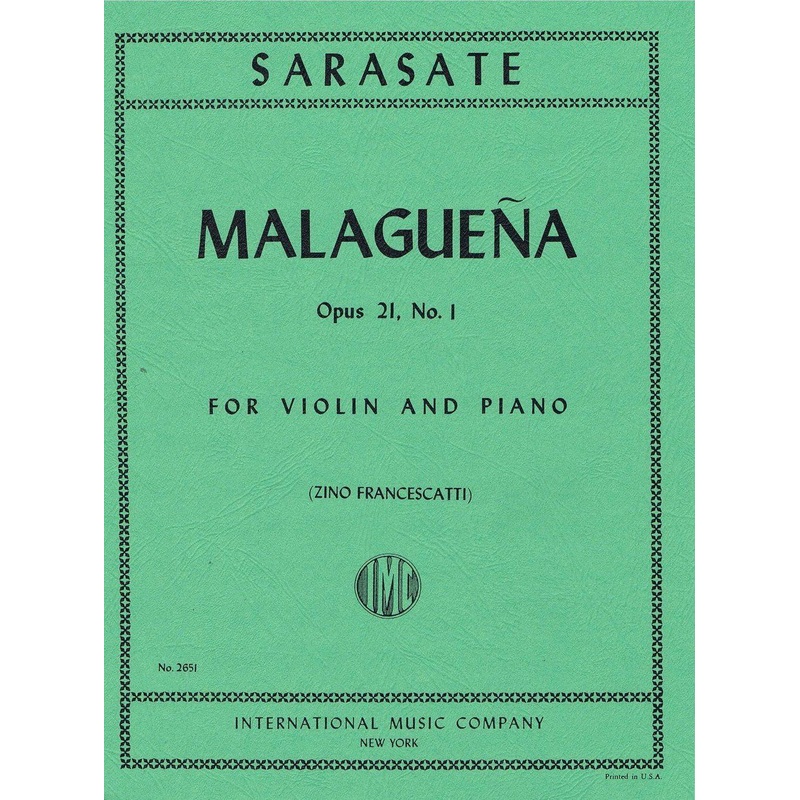 Sarasate, Malaguena Op. 21 No. 1 for Violin and Piano (IMC)