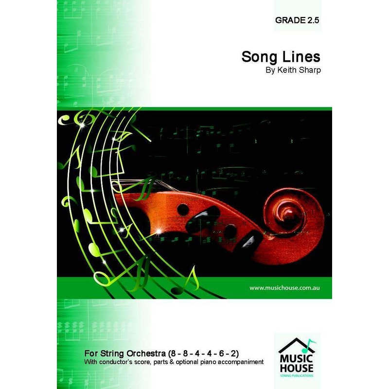 Song Lines (Keith Sharp) for String Orchestra
