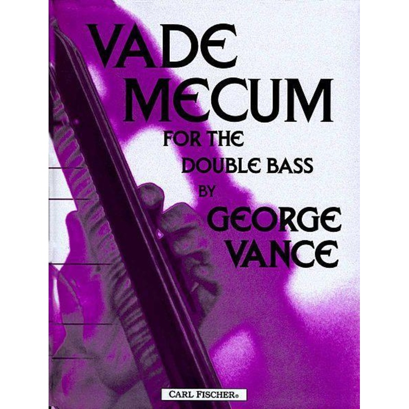 Vance, Vade Mecum for Double Bass (Fischer)