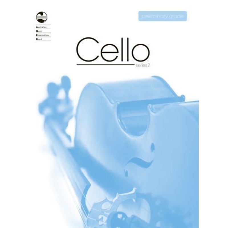 AMEB Cello Series 2 Preliminary
