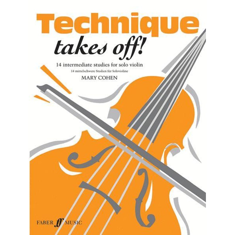 Cohen, Technique Takes Off for Violin (Faber)