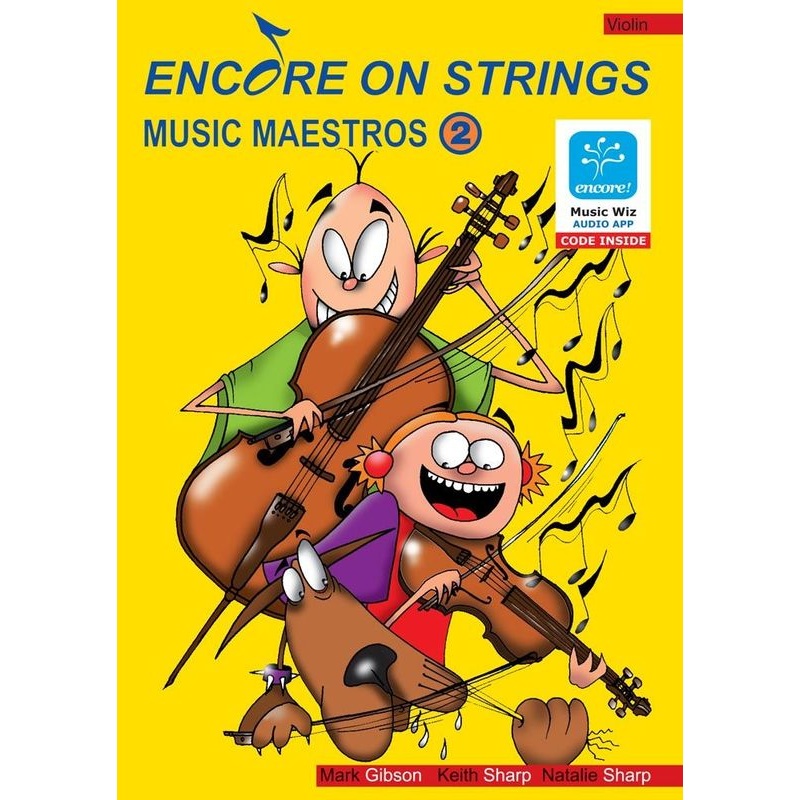 Encore on Strings Music Maestros Violin Book 2